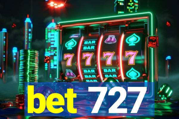 bet 727